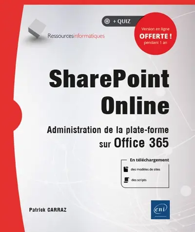 SharePoint Online : administration de la plate-forme sur Office 365
