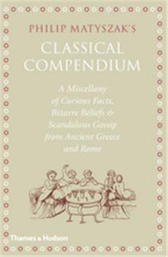 Philip Matyszak´s Classical Compendium