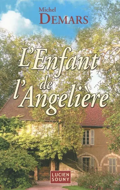 L'enfant de l'Angelière