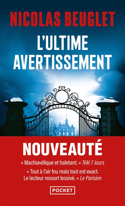 L'ultime avertissement :...