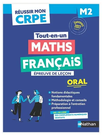 Maths, français, épreuve de leçon, oral M2 : tout-en-un : concours 2027