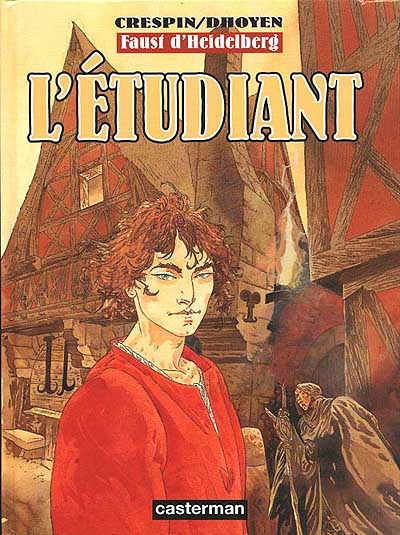 Faust d'Heidelberg. Vol. 2. L'étudiant