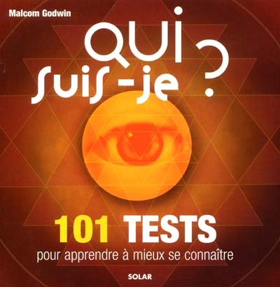 Qui suis-je ? : 101 tests...