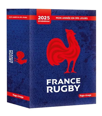France rugby : mon année en 365 jours : éphéméride 2025