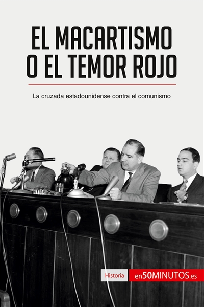 El macartismo o el Temor...