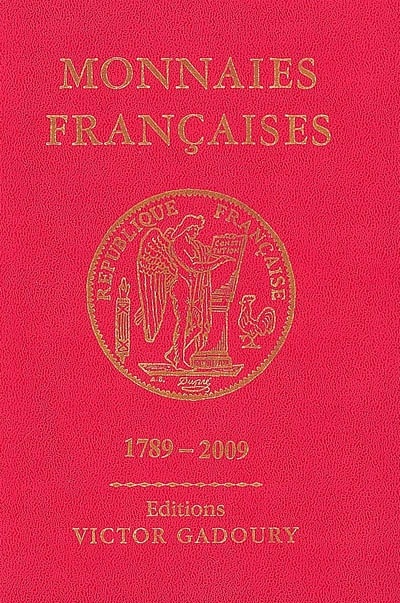 Monnaies françaises, 1789-2009