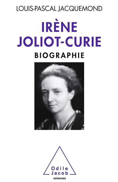 Irène Joliot-Curie : biographie