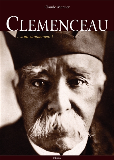 Clemenceau, tout simplement !
