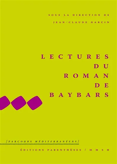 Lectures du Roman de Baybars