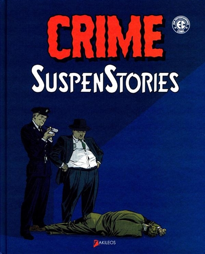Crime suspenstories. Vol. 1