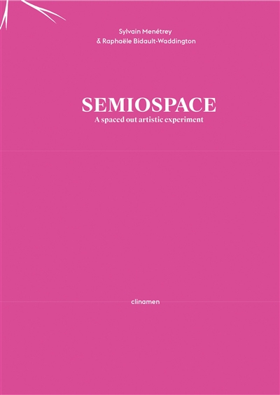 Semiospace : a spaced out artistic experiment
