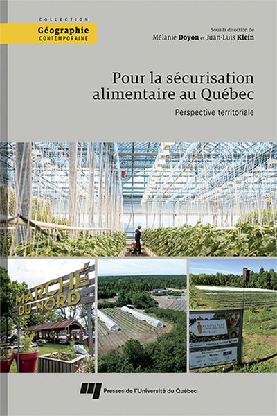 Pour la sécurisation alimentaire au Québec : perspective territoriale