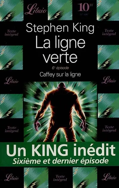La ligne verte. Vol. 6. Caffey sur la ligne