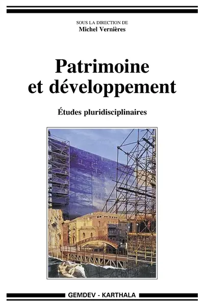 Patrimoine et développement : études pluridisciplinaires