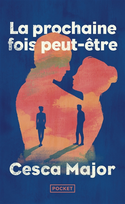 La prochaine fois, peut-être