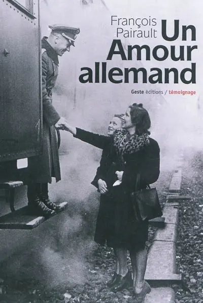 Un amour allemand : témoignage