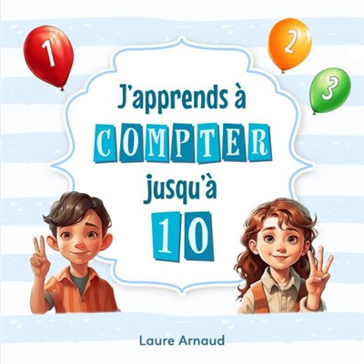 J'apprends à compter...