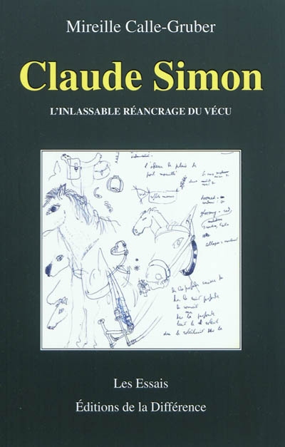 Claude Simon, l'inlassable réancrage du vécu
