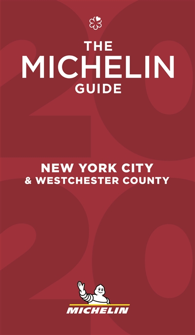 New York city & Westchester county : the Michelin guide 2020