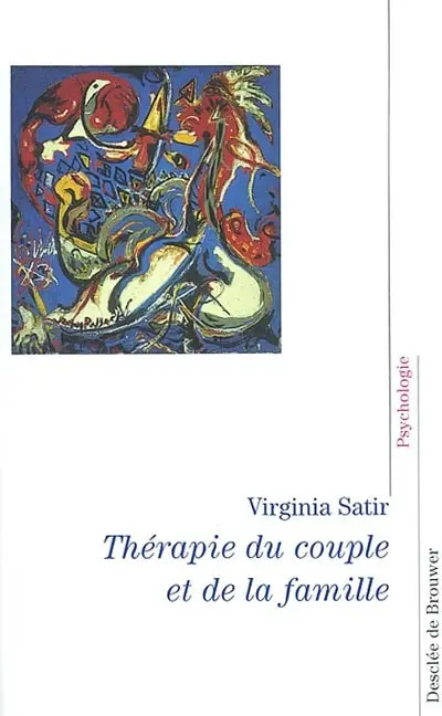 Thérapie du couple et de la famille : thérapie familiale