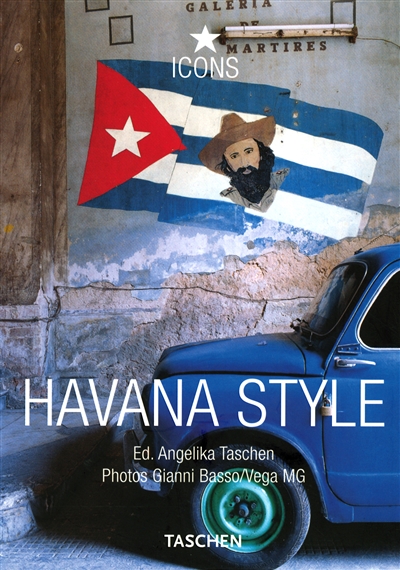 Havana style : exteriors, interiors, details