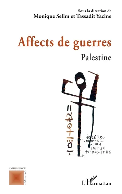 Affects de guerre : Palestine