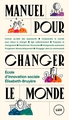 Manuel pour changer le monde