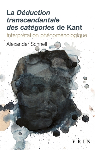 La déduction transcendantale des catégories de Kant : interprétation phénoménologique