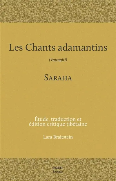 Les chants adamantins : Vajragiti