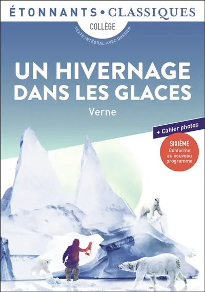 Un hivernage dans les glaces : collège