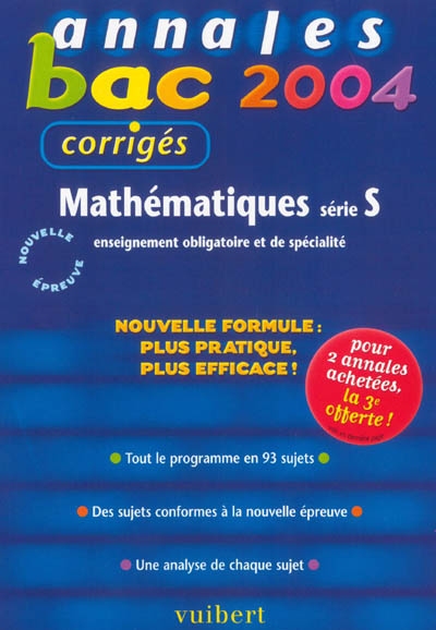 Mathématiques série S enseignement obligatoire et de spécialité : tout le programme en 93 sujets, des sujets conformes à la nouvelle épreuve, une analyse de chaque sujet