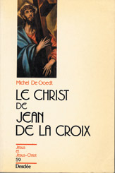 Le Christ de Jean de la Croix