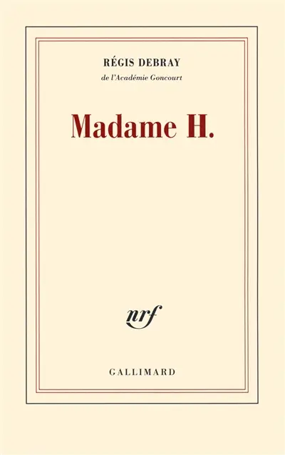 Madame H.