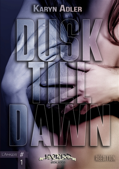 Dusk Till Dawn : L'Aphrodite #1
