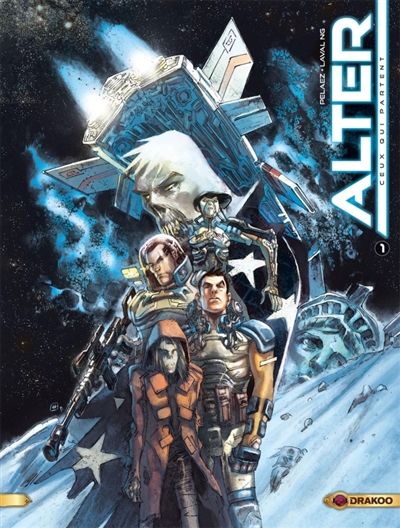 Alter, tome 1 : Ceux qui partent