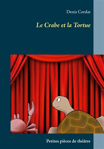 Le Crabe et la Tortue :...
