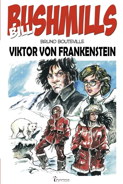 Bill Bushmills. Vol. 4. Viktor von Frankenstein