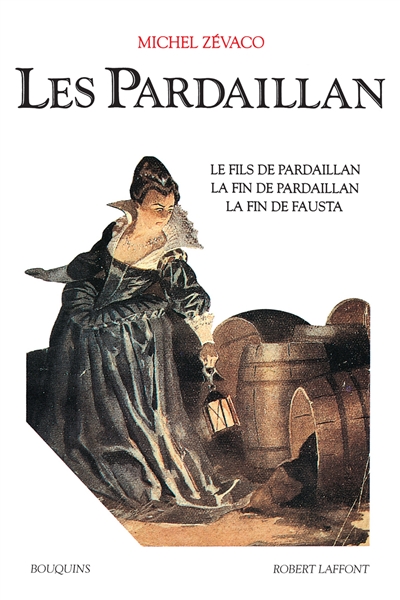 Les Pardaillan. Vol. 3