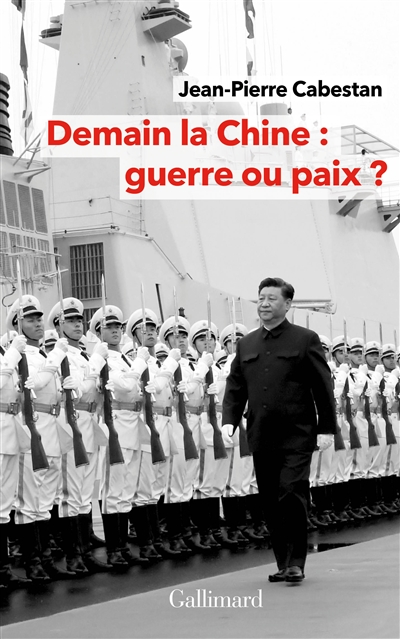 Demain la Chine : guerre ou paix ? - Jean-Pierre Cabestan