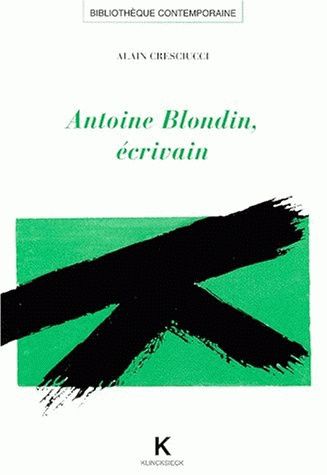 Antoine Blondin : écrivain