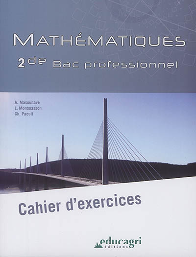 Mathématiques 2de bac professionnel : cahier d'exercices