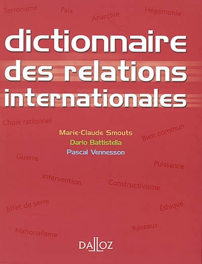 Dictionnaire des relations internationales : approches, concepts, doctrines