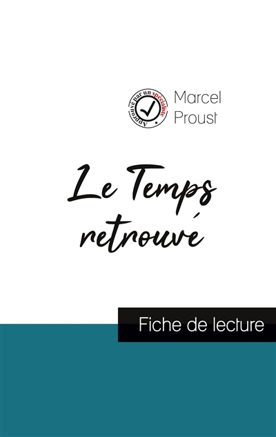 Le Temps retrouvé de Marcel...