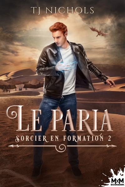 Le paria : Sorcier en formation, T2