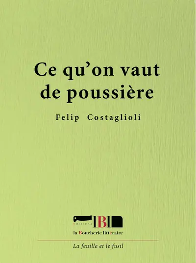 Ce qu'on vaut de poussière