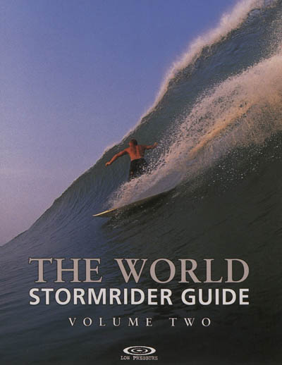 The world stormrider guide. Vol. 2