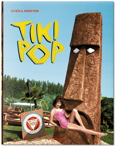 Tiki pop : America imagines its own Polynesian paradise. Tiki pop : l'Amérique rêve son paradis polynésien