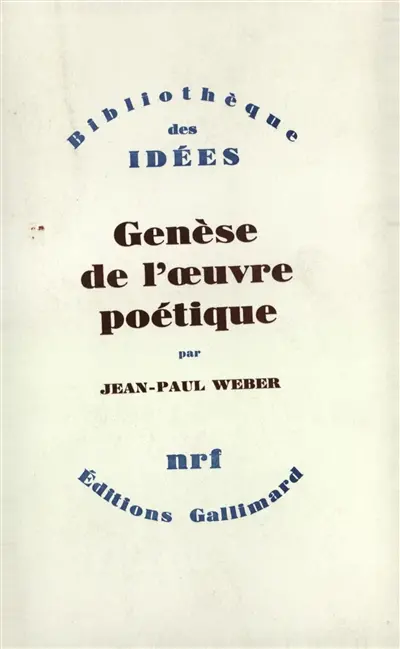 Genèse de l'oeuvre poétique