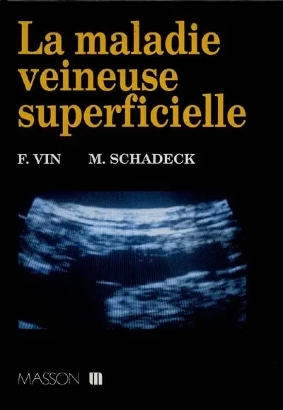La Maladie veineuse superficielle