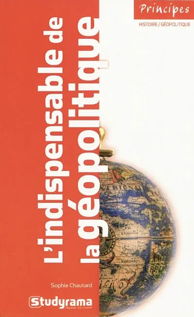 L'indispensable de la géopolitique
